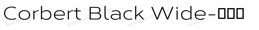 Corbert Black Wide字体转换
